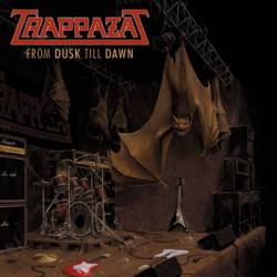 Trappazat : From Dusk till Dawn